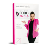 Podo Business – Markenaufbau Mit Paula Pelińska-Butyniec – 1 Buch