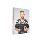 Problematische Nägel In Der Praxis Eines Renommierten Podologen – Buch